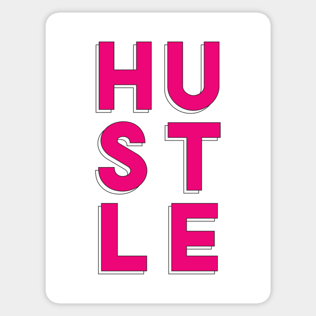 HUSTLE Sticker by MotivatedType